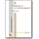 FileMaker 13, un numéro gagnant