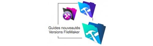 Guides nouveautés versions FileMaker