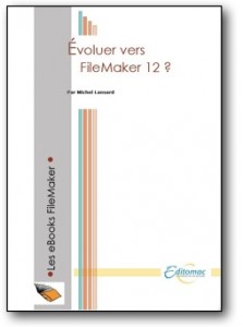 eBook Evoluer vers FileMaker 12 ?